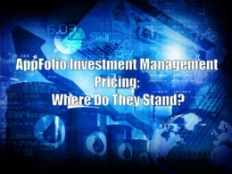 AppFolio Investment Management Pricing: Where Do They Stand?