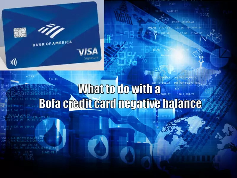 negative balance on credit card bofa