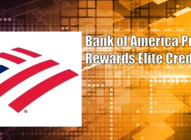 Bank of America Premium Rewards Elite Credit Card